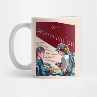 Self Determination Poster Mug